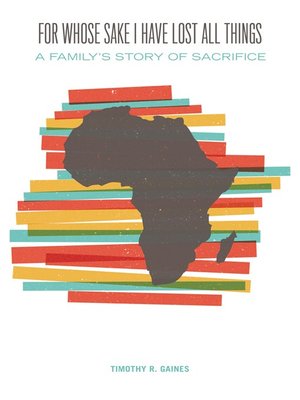 cover image of For Whose Sake I Have Lost All Things